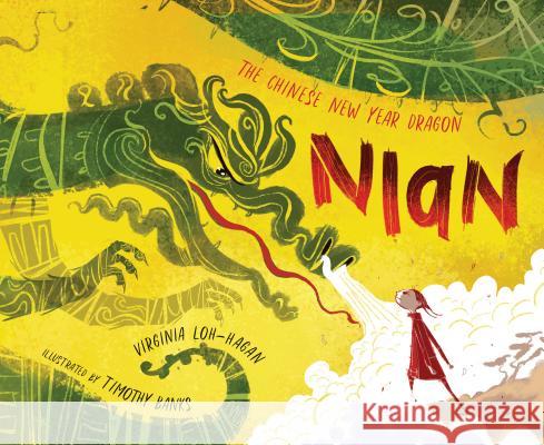 Nian, the Chinese New Year Dragon Virginia Loh-Hagan Timothy Banks 9781585364138 Sleeping Bear Press - książka