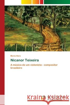 Nicanor Teixeira Haro, Maria 9786202048682 Novas Edicioes Academicas - książka