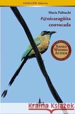 #@nicaragüita convocada Palitachi, María 9781732073678 Nueva York Poetry Press LLC - książka