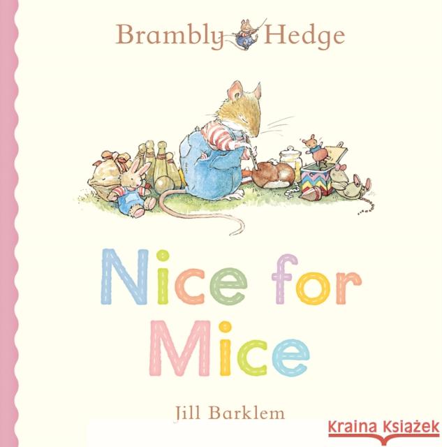 Nice for Mice Jill Barklem 9780008794682 HarperCollins Publishers - książka