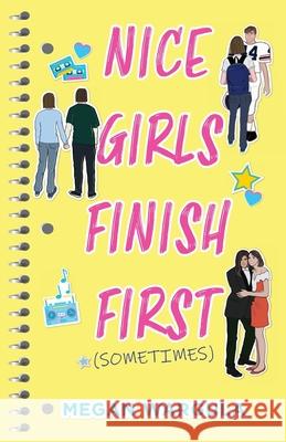 Nice Girls Finish First Megan Wargula 9780997380781 Hound and Thistle, LLC - książka