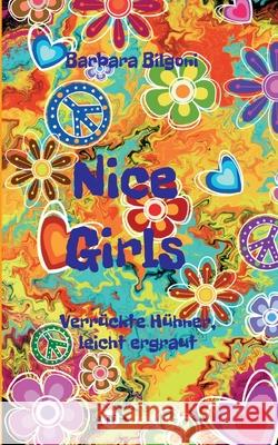 Nice Girls Verr Barbara Bilgoni 9783347248281 Tredition Gmbh - książka
