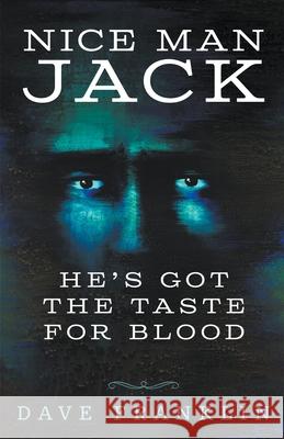 Nice Man Jack Dave Franklin 9781393134220 Draft2digital - książka