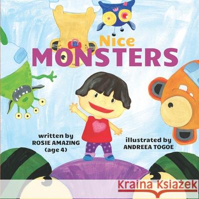 Nice Monsters Rosie Amazing, Andreea Togoe 9781777220372 Annelid Press - książka