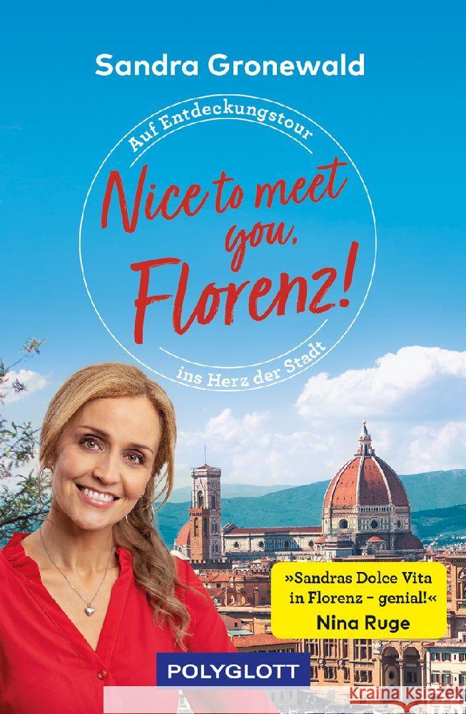 Nice to meet you, Florenz! Gronewald, Sandra Maria 9783846409879 Polyglott-Verlag - książka