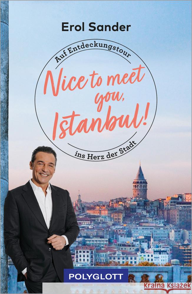 Nice to meet you, Istanbul! Sander, Erol 9783846410066 Polyglott-Verlag - książka