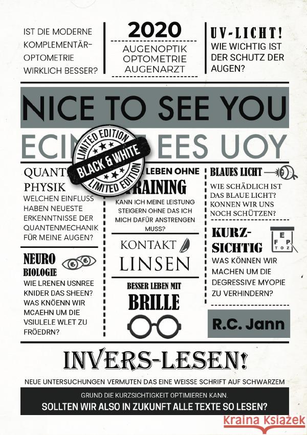Nice to see You - black&white edition : Das Günstige: Alle Grafiken zum selber ausmalen. Jann, R. C. 9783752941937 epubli - książka