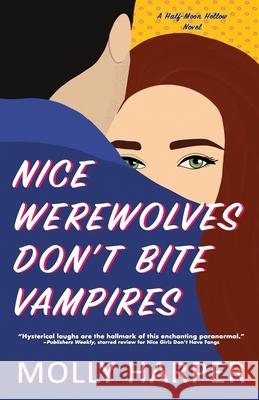 Nice Werewolves Don't Bite Vampires Harper Molly Harper 9798689274263 Independently published - książka