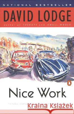 Nice Work David Lodge 9780140133967 Penguin Books - książka