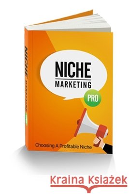 Niche Marketing Pro Bilal, Ahmad 9798564005548 Independently Published - książka