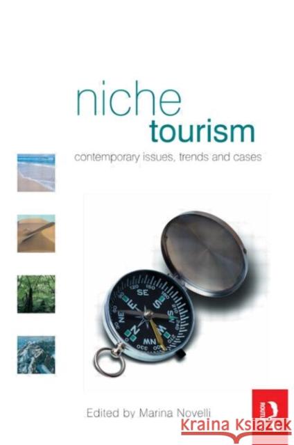 Niche Tourism Marina Novelli 9780750661331 Butterworth-Heinemann - książka