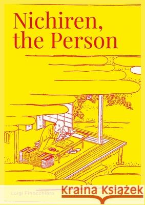 Nichiren, the Person Luigi Finocchiaro 9781257948840 Lulu.com - książka