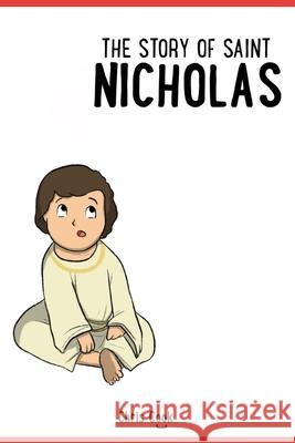 Nicholas: The Story of Saint Nicholas Chris Cook 9781676419419 Independently Published - książka