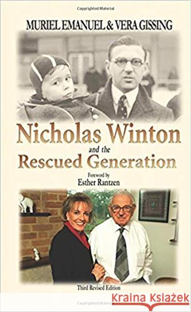 Nicholas Winton and the Rescued Generation: Save One Life, Save the World, Third Revised Edition Vera Gissing 9780853034254 Vallentine Mitchell & Co Ltd - książka