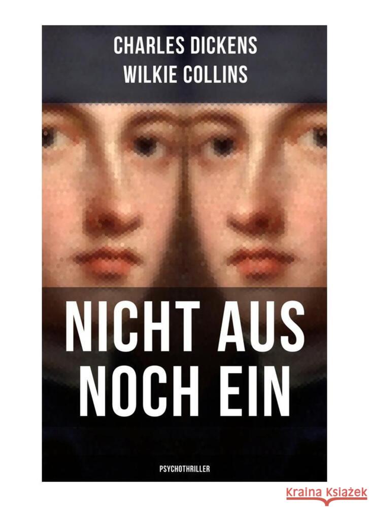 Nicht aus noch ein (Psychothriller) Dickens, Charles, Collins, Wilkie 9788027262649 Musaicum Books - książka