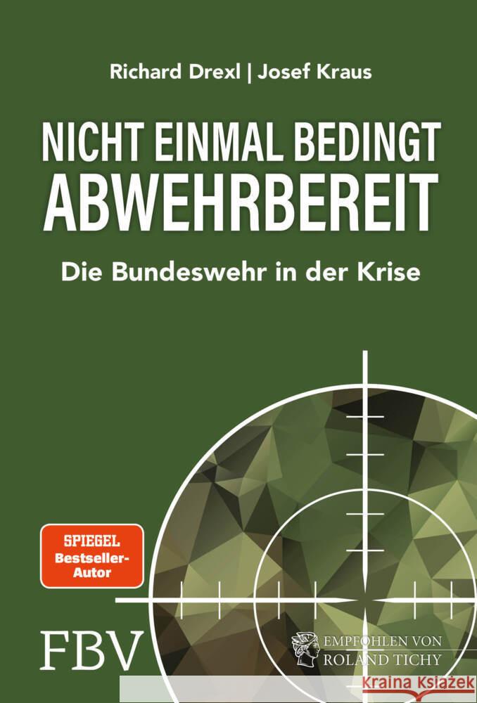 Nicht einmal bedingt abwehrbereit Drexl, Richard, Kraus, Josef 9783959723794 FinanzBuch Verlag - książka