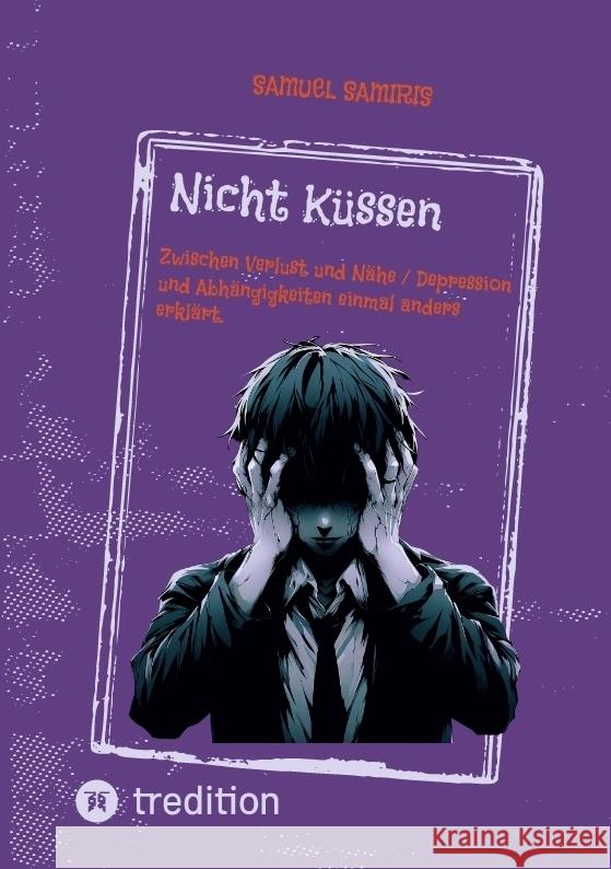 Nicht Küssen Samiris, Samuel 9783384383785 tredition - książka