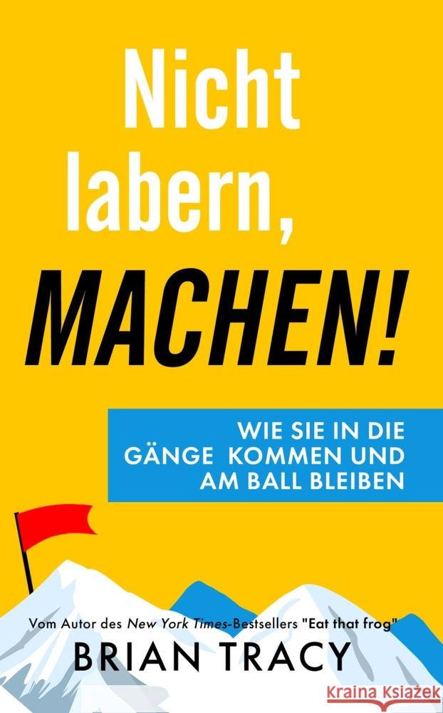 Nicht labern, machen! Tracy, Brian 9781628615258 ABP Publishing - książka