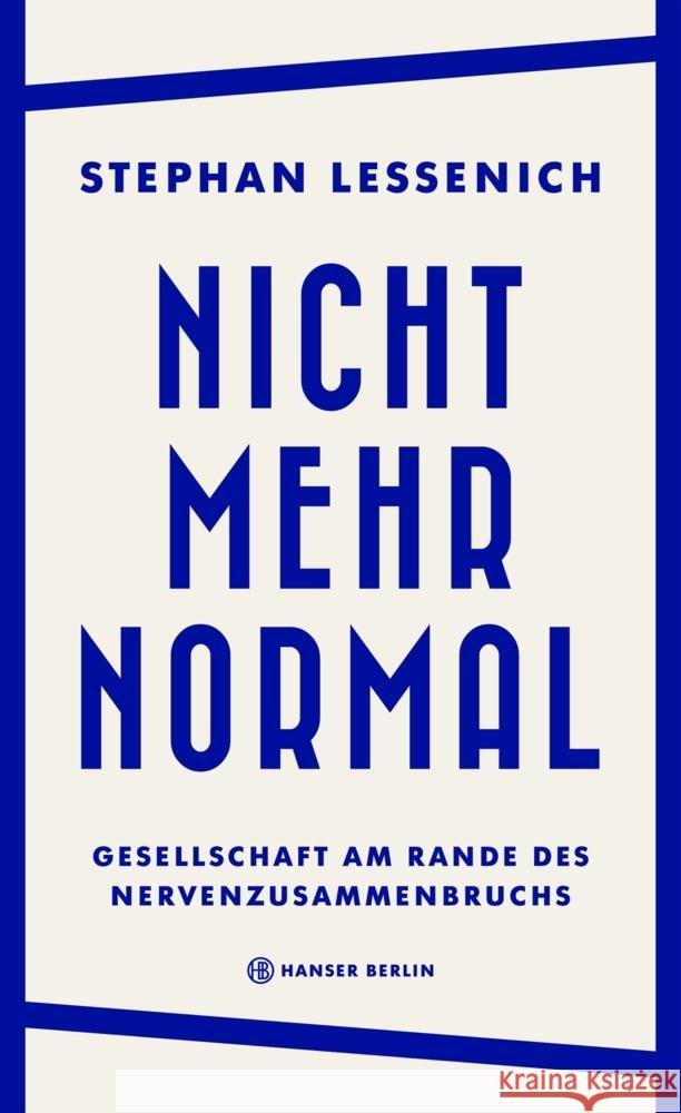 Nicht mehr normal Lessenich, Stephan 9783446273832 Hanser Berlin - książka