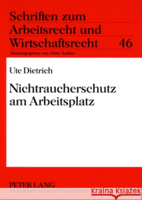Nichtraucherschutz Am Arbeitsplatz Junker, Abbo 9783631570029 Lang, Peter, Gmbh, Internationaler Verlag Der - książka
