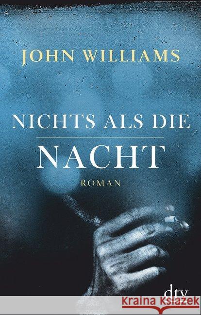 Nichts als die Nacht : Novelle Williams, John 9783423146906 DTV - książka