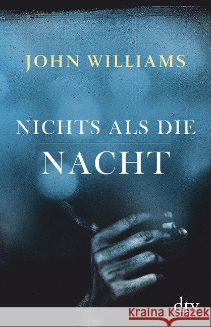 Nichts als die Nacht : Roman Williams, John 9783423281294 DTV - książka