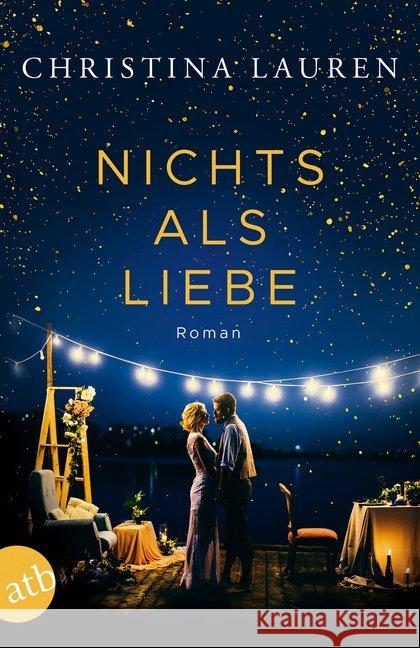 Nichts als Liebe : Roman Lauren, Christina 9783746634784 Aufbau TB - książka