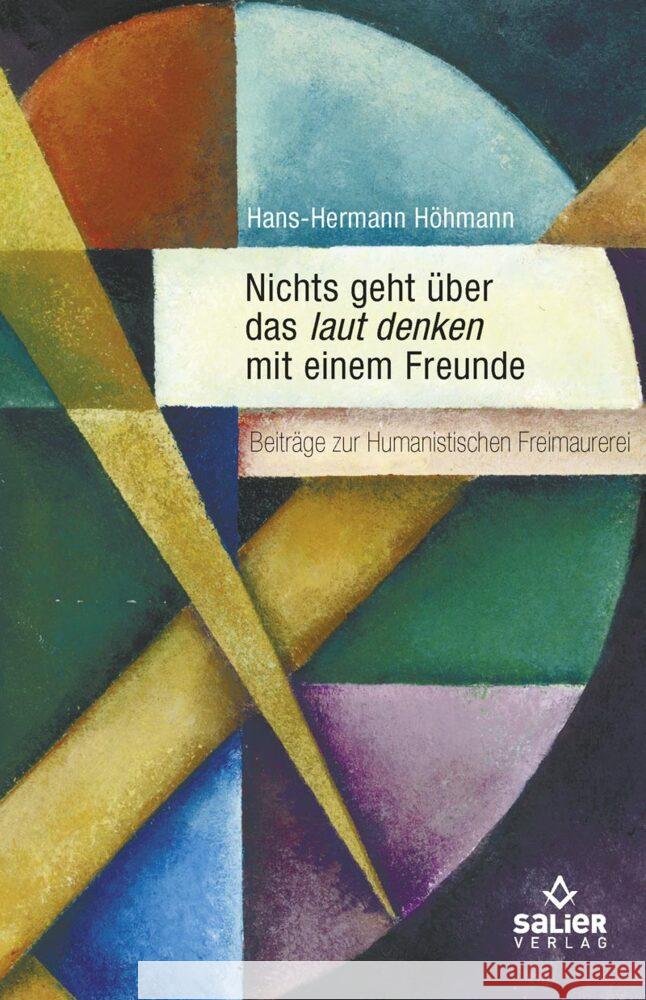 Nichts geht über das laut denken mit einem Freunde Höhmann, Hans-Hermann 9783962850418 Salier Verlag - książka