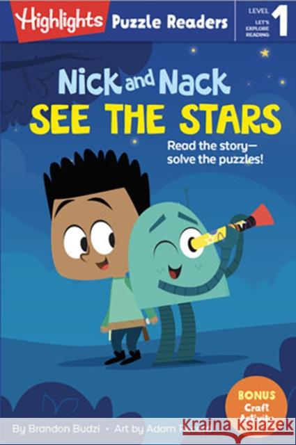 Nick and Nack See the Stars Brandon Budzi Adam Record 9781644721926 Highlights Press - książka