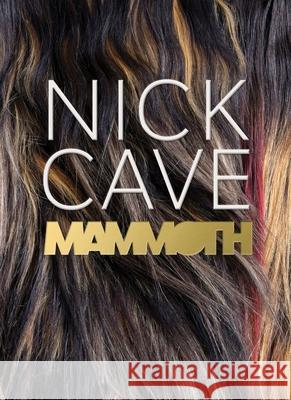 Nick Cave: Mammoth  9781917273152 Giles - książka