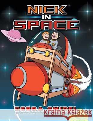 Nick in Space Debra Smidel 9781493162161 Xlibris Corporation - książka