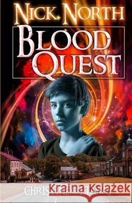 Nick North: Blood Quest Christine Ottaway 9781508433101 Createspace - książka