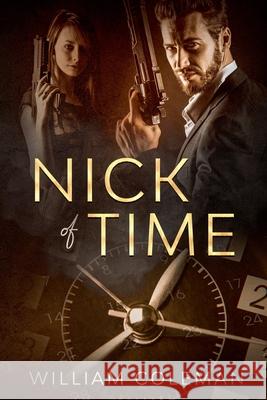 Nick of Time William Coleman 9798201984731 William Coleman - książka