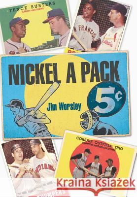 Nickel A Pack Jim Worsley 9781460256862 FriesenPress - książka