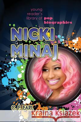 Nicki Minaj C. F. Earl 9781625243867 Village Earth Press - książka