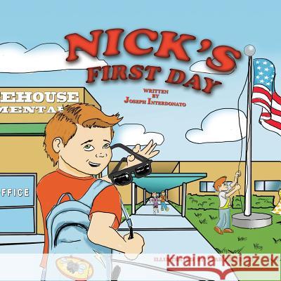 Nick's First Day Joseph Interdonato Gary Lester 9781634982900 Bookstand Publishing - książka