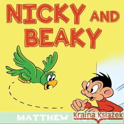 Nicky and Beaky Frantz Guerrier Matthew Mulin  9781635149012 Galeron Consulting - książka