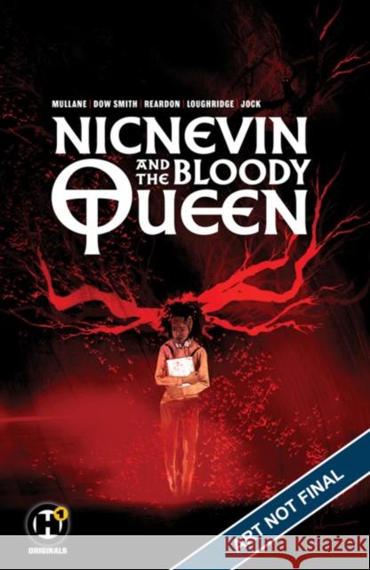 Nicnevin and the Bloody Queen Helen Mullane Dominic Reardon Matthew Dow Smith 9781643377131 Humanoids, Inc - książka