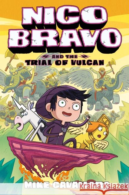 Nico Bravo and the Trial of Vulcan Mike Cavallaro 9781250218872 First Second - książka