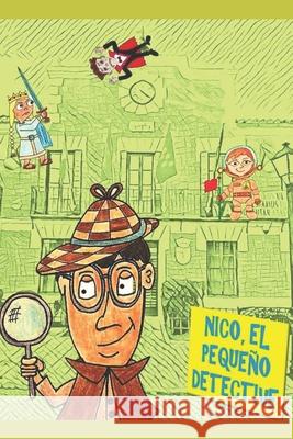 Nico, el pequeño detective Postigo Cubo, Virgilio 9788409123568 Agenciaisbn.Es - książka
