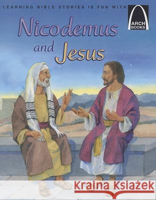 Nicodemus and Jesus Jonathan Schkade 9780758646064 Concordia Publishing House - książka