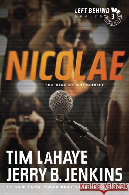 Nicolae: The Rise of Antichrist Tim LaHaye 9781414334929 Tyndale House Publishers - książka