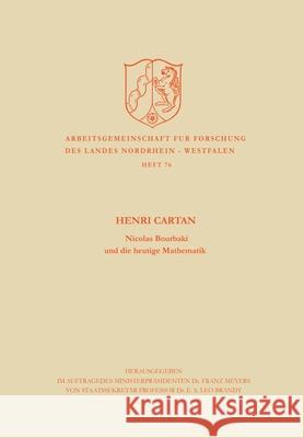 Nicolas Bourbaki und die heutige Mathematik Henri Cartan Henri Cartan 9783322961365 Vs Verlag Fur Sozialwissenschaften - książka