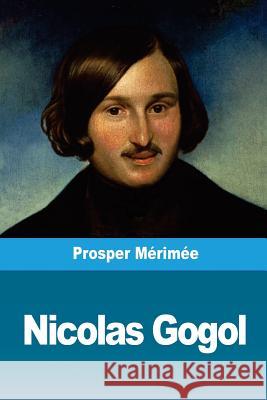 Nicolas Gogol Prosper Merimee 9781726034876 Createspace Independent Publishing Platform - książka