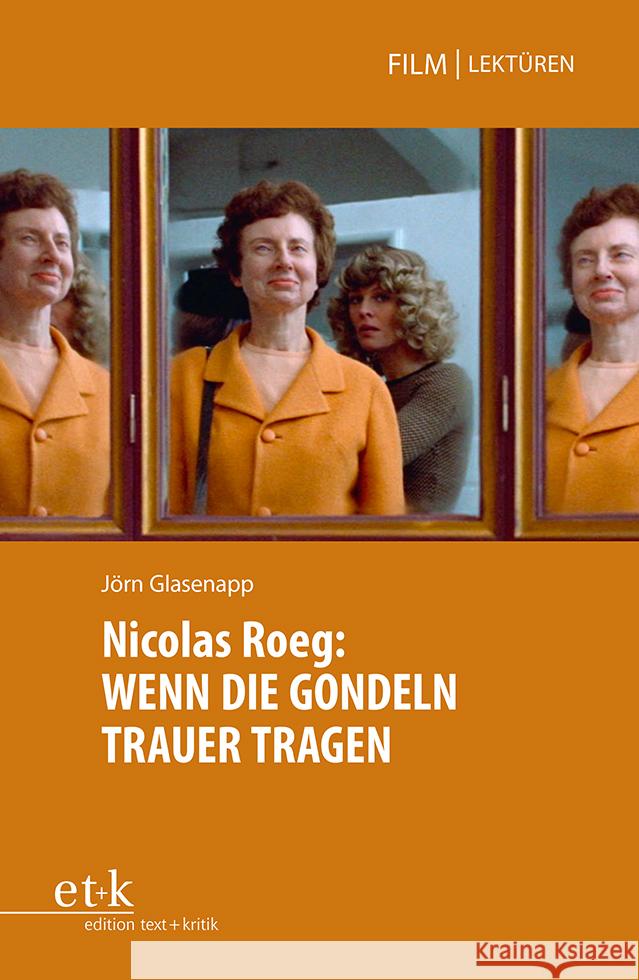 Nicolas Roeg: WENN DIE GONDELN TRAUER TRAGEN  9783967075267 Edition Text und Kritik - książka