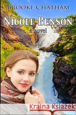 Nicole Benson Brooke Chatham 9781490959566 Createspace - książka