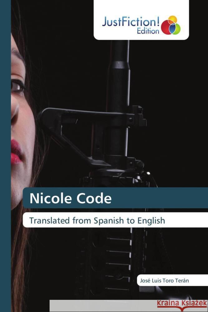 Nicole Code Toro Terán, José Luis 9786208836627 JustFiction Edition - książka