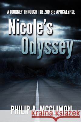 Nicole's Odyssey Philip a. McClimon 9781499162332 Createspace - książka