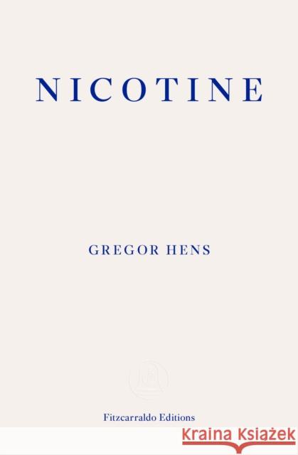 Nicotine Gregor Hens 9781910695074 Faber Factory Plus - książka
