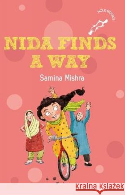 Nida Finds a Way Samina Mishra Priya Kuriyan  9780143452638 Penguin - książka